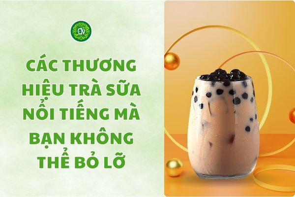 Cac-thuong-hieu-tra-sua-noi-tieng